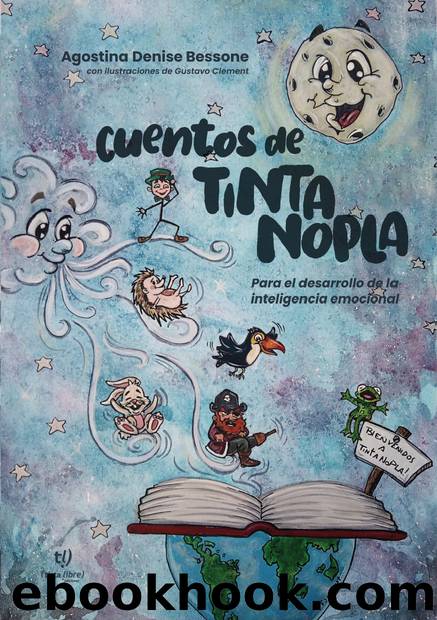 Cuentos de Tintanopla by Agostina Bessone