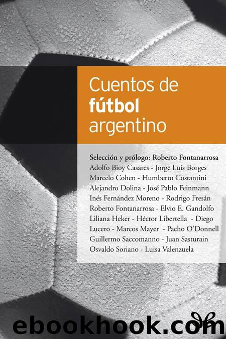 Cuentos de fÃºtbol argentino by unknow