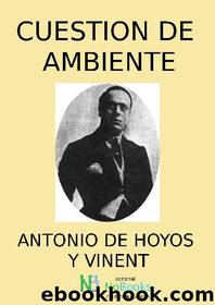 Cuestion de ambiente by Antonio de Hoyos y Vinent