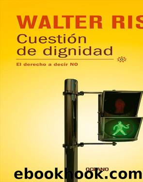 Cuestion de dignidad [13553] by Walter Riso