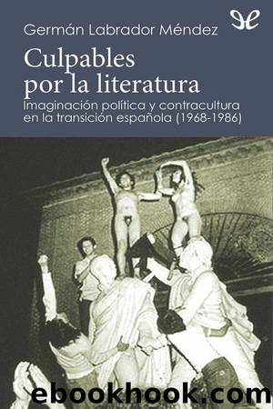 Culpables por la literatura by Germán Labrador Méndez