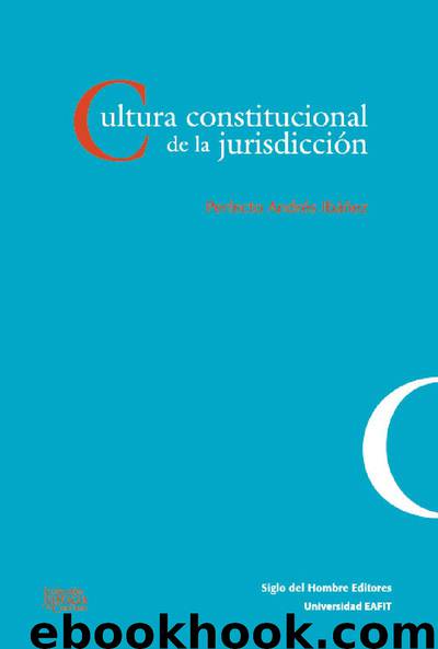 Cultura Constitucional de la Jurisdicción by ANDRÉS IBÁÑEZ Perfecto