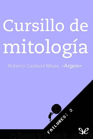 Cursillo de Mitología by Argos