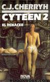 Cyteen 2 by C J Cherryh