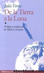 De La Tierra a La Luna by Julio Verne