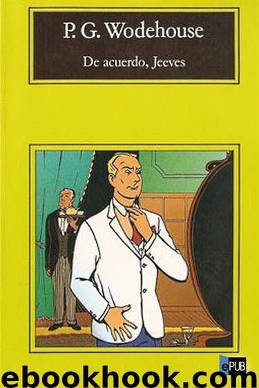 De acuerdo, Jeeves by P. G. Wodehouse