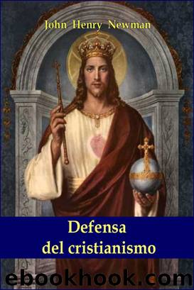 Defensa del cristianismo by John Henry Newman