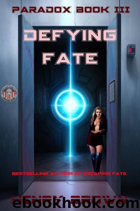 Defying Fate (Paradox, #3) by Henry Brown