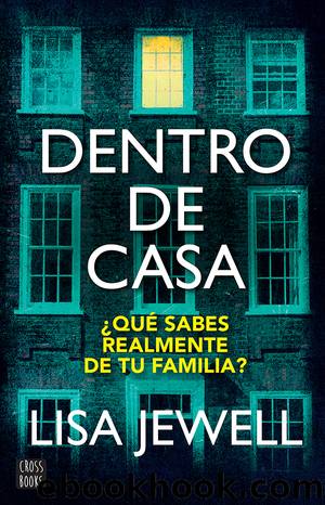 Dentro de casa (EdiciÃ³n mexicana) by Lisa Jewell