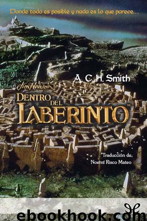 Dentro del laberinto by A. C. H. Smith