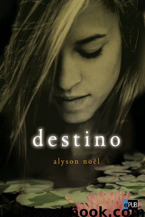 Destino by Alyson Noel