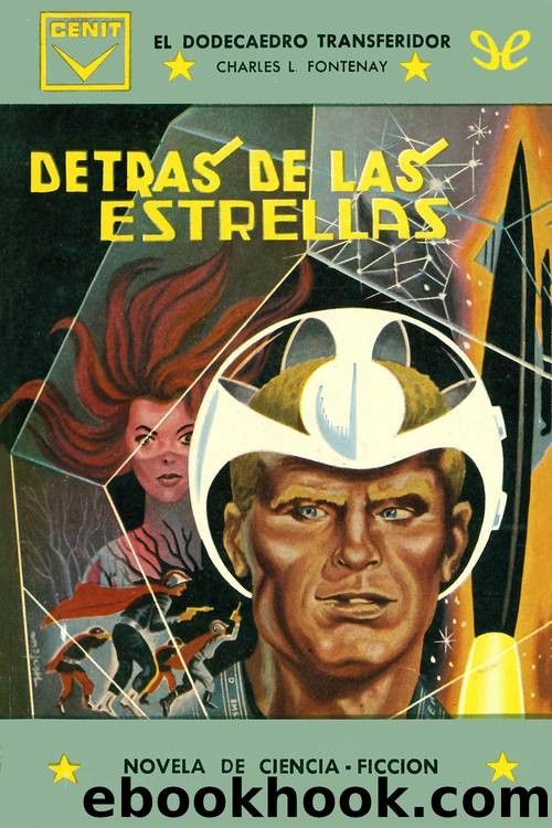 DetrÃ¡s de las estrellas by Charles L. Fontenay