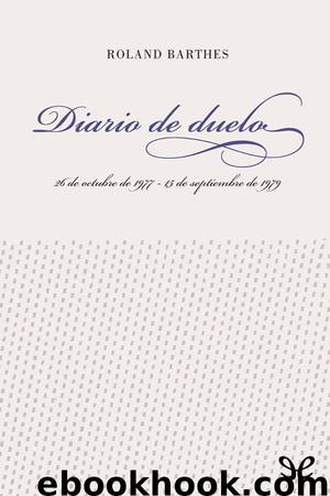 Diario de duelo by Roland Barthes