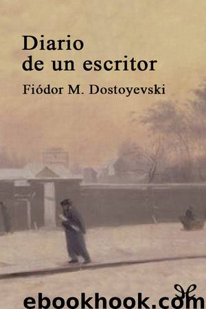 Diario de un escritor by Fiódor Dostoyevski