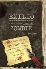 Diario de una invasion Zombi 02 - Exilio by J. L. Bourne