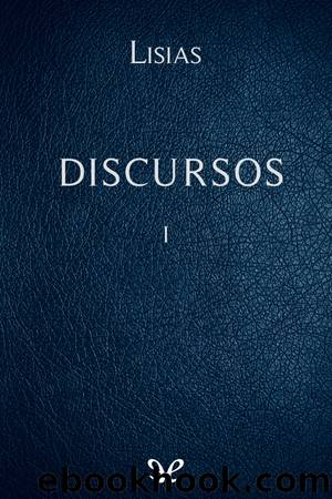 Discursos I by Lisias