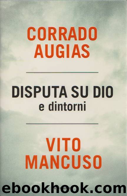 Disputa su Dio by Vito Mancuso Corrado Augias