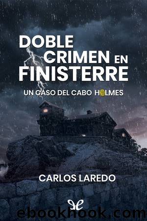 Doble crimen en Finisterre by Carlos Laredo Verdejo