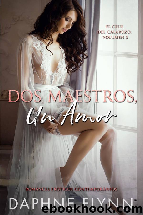 Dos maestros, un amor by Daphne Flynn