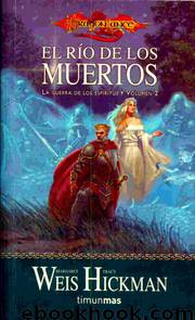 DragonLance - La Guerra de los Espíritus 2 by Margaret Weis & Tracy Hickman