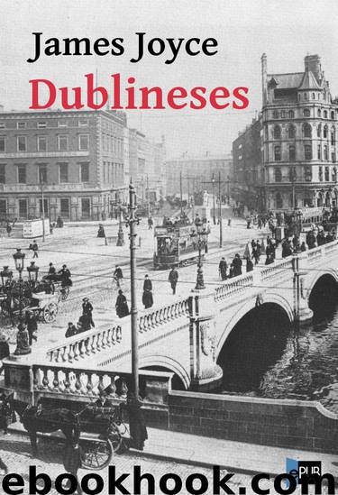 Dublineses by James Joyce