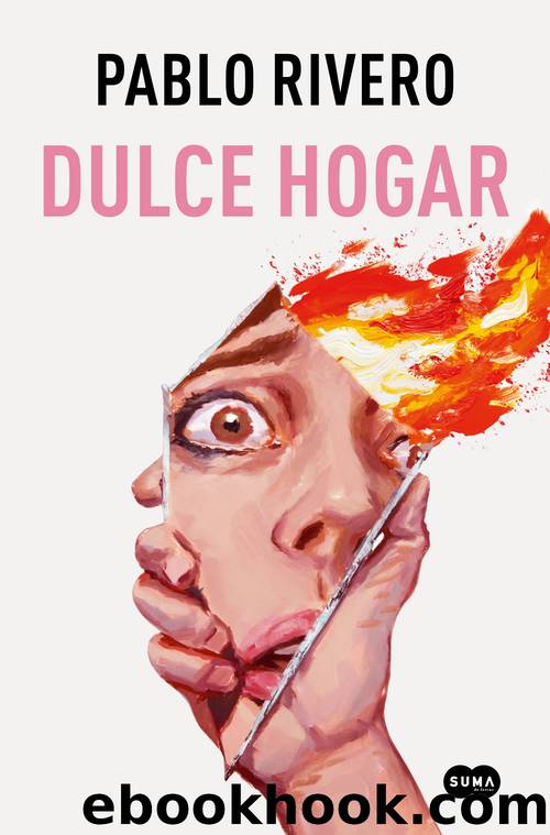 Dulce hogar by Pablo Rivero