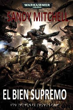 EL BIEN SUPREMO by Sandy Mitchell