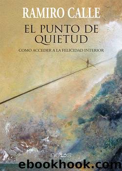 EL PUNTO DE QUIETUD by RAMIRO CALLE