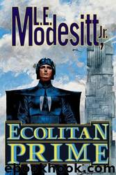 Ecolitan Prime by L. E. Modesitt Jr