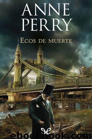 Ecos de muerte by Anne Perry