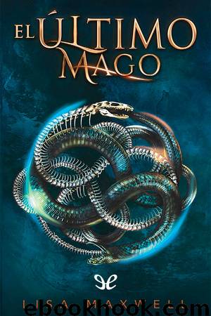 El Último Mago by Lisa Maxwell