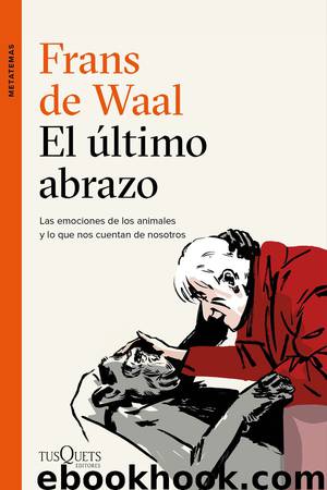 El último abrazo by Frans de Waal