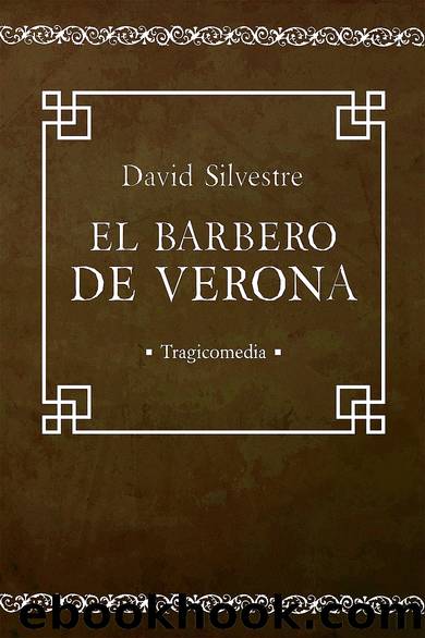 El Barbero de Verona by DAVID SILVESTRE