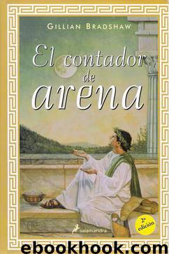 El Contador de Arena by Gillian Bradshaw