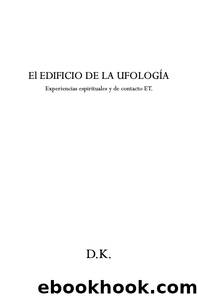 El Edificio de la Ufologia 25 07 2022 by diego alonso