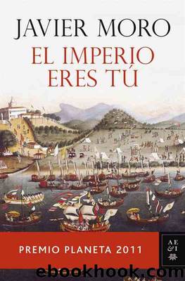 El Imperio eres tÃº by Javier MORO