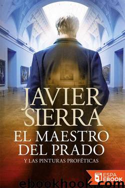 El Maestro del Prado by Javier Sierra