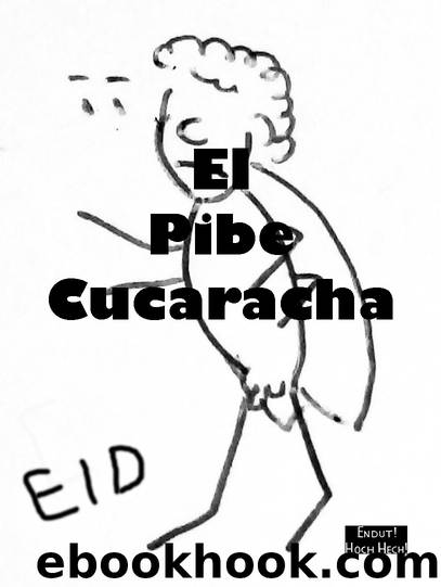 El Pibe Cucaracha by EID