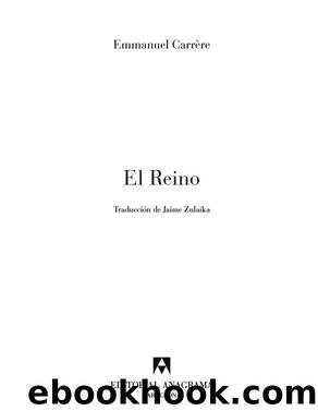 El Reino by Emmanuel Carrére