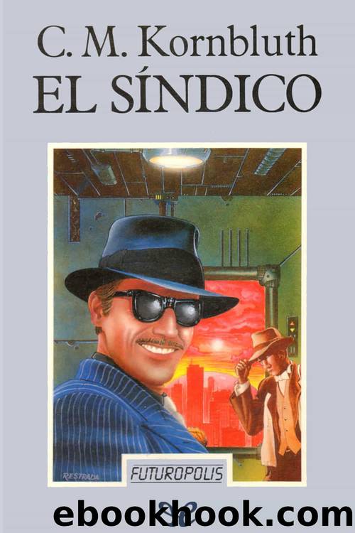 El SÃ­ndico by Cyril M. Kornbluth