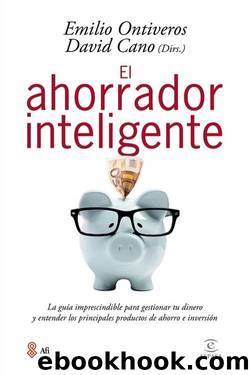 El ahorrador inteligente by Emilio Ontiveros