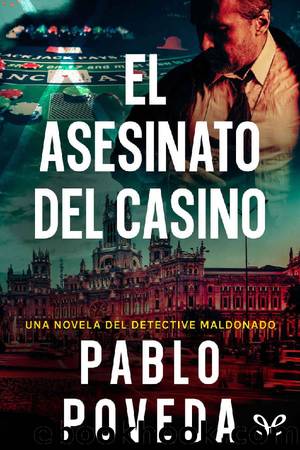 El asesinato del casino by Pablo Poveda