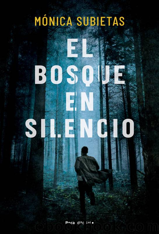 El bosque en silencio by Mónica Subietas