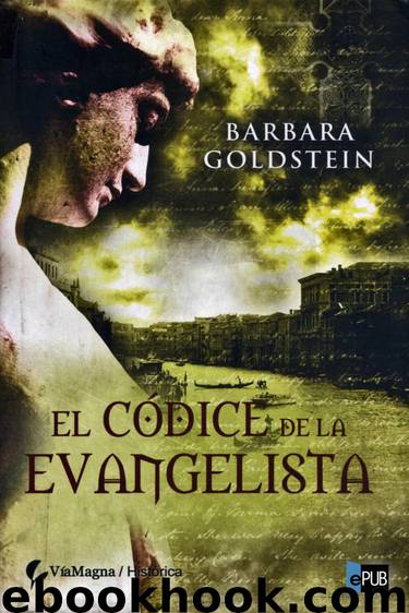 El códice de la evangelista by Barbara Goldstein