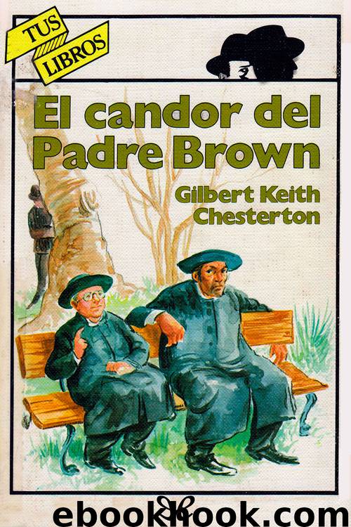 El candor de padre Brown by G. K. Chesterton