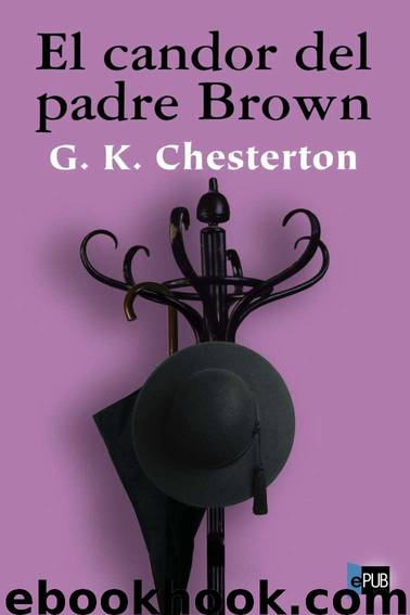 El candor del padre Brown by Gilbert Keith Chesterton