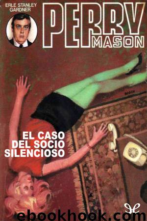 El caso del socio silencioso by Erle Stanley Gardner