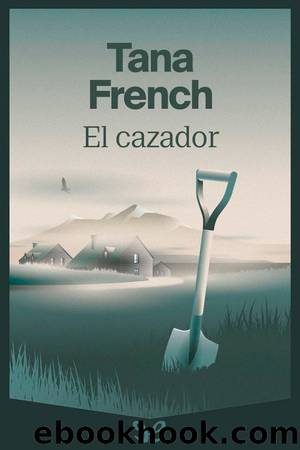 El cazador by Tana French