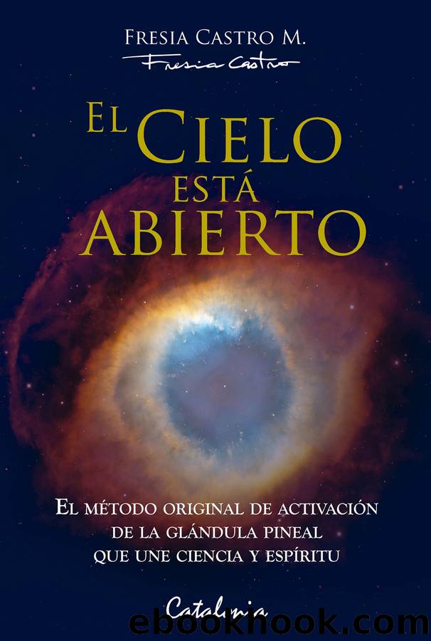 El cielo estÃ¡ abierto : by Castro Fresia