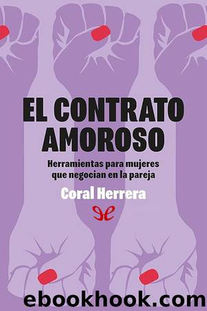 El contrato amoroso by Coral Herrera